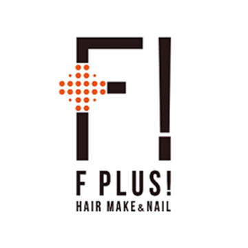 hairmake&nail F PLUS！【エフプラス】